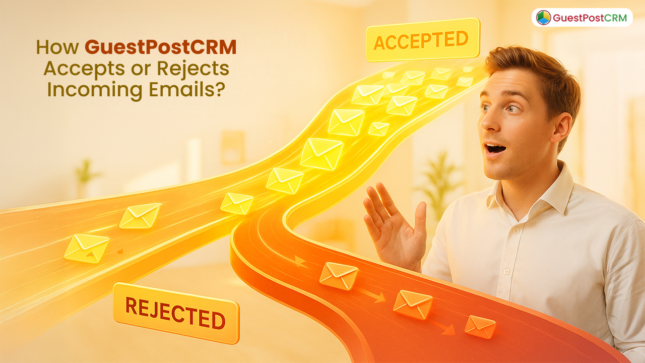 GuestPostCRM Email Filtering