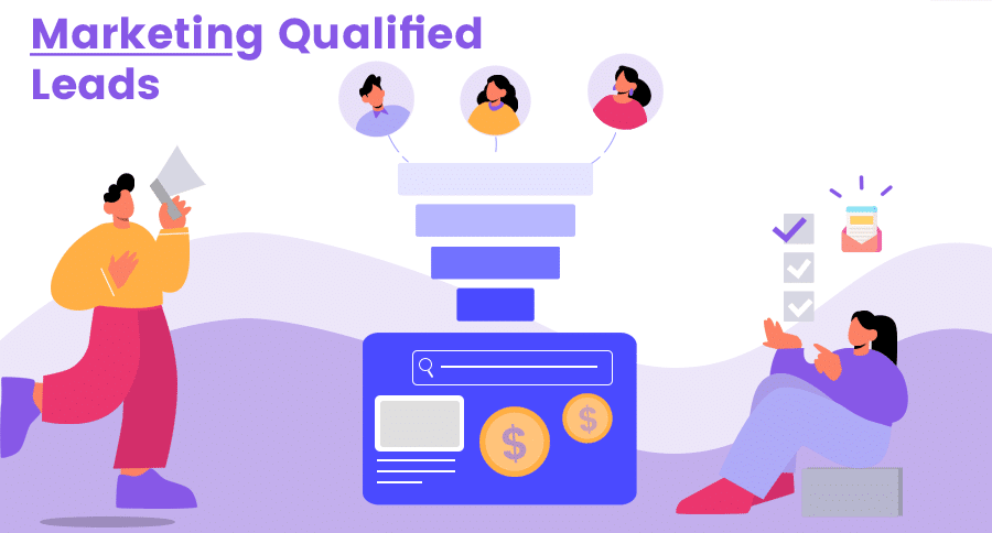 What is a Marketing Qualified Lead & How Is It Differ from Sales Qualified Leads?