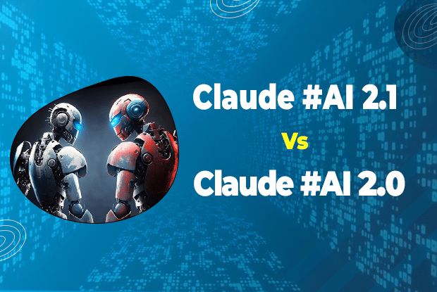 Claude AI 2.1 VS Claude AI 2.0