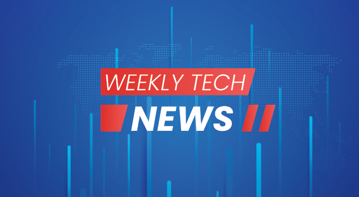 Weekly Tech News
