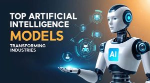 Top Artificial intelligence models