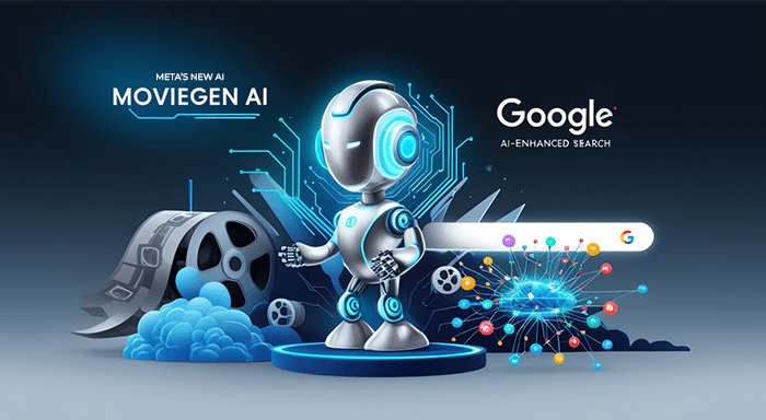 meta-moviegen-ai-google-ai-search Meta's New MovieGen AI, and Google's AI-Enhanced Search