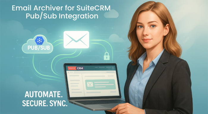 Email Archiver for SuiteCRM 8 with Gmail Pub/Sub Integration